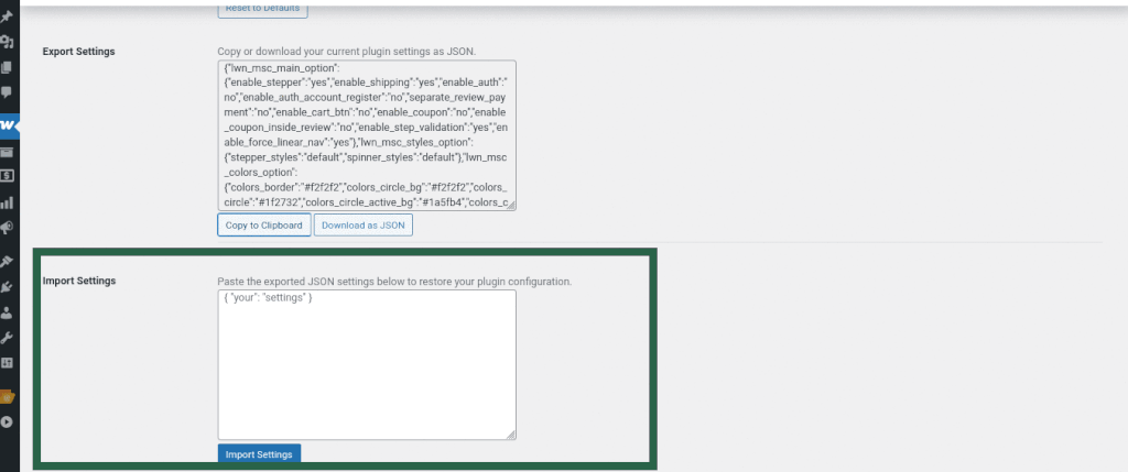 Screenshot showing the Import Settings section in Multi-Step Checkout with a field to paste JSON